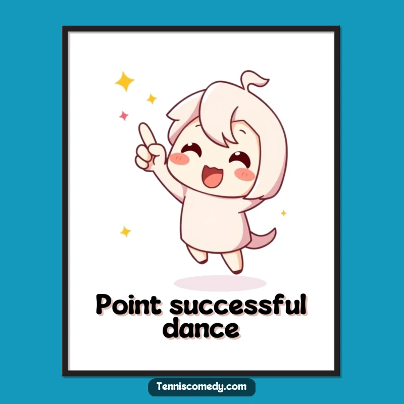 Funny Celebration Point Digital Art - Happy Dancer Print, Ideal Funny Gift!