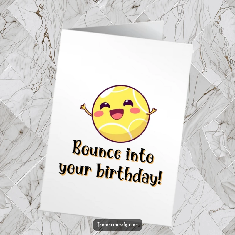 Funny Free Printable Birthday Card: A smiling, tiny tennis ball joyfully bouncing high in the air, full of excitement.