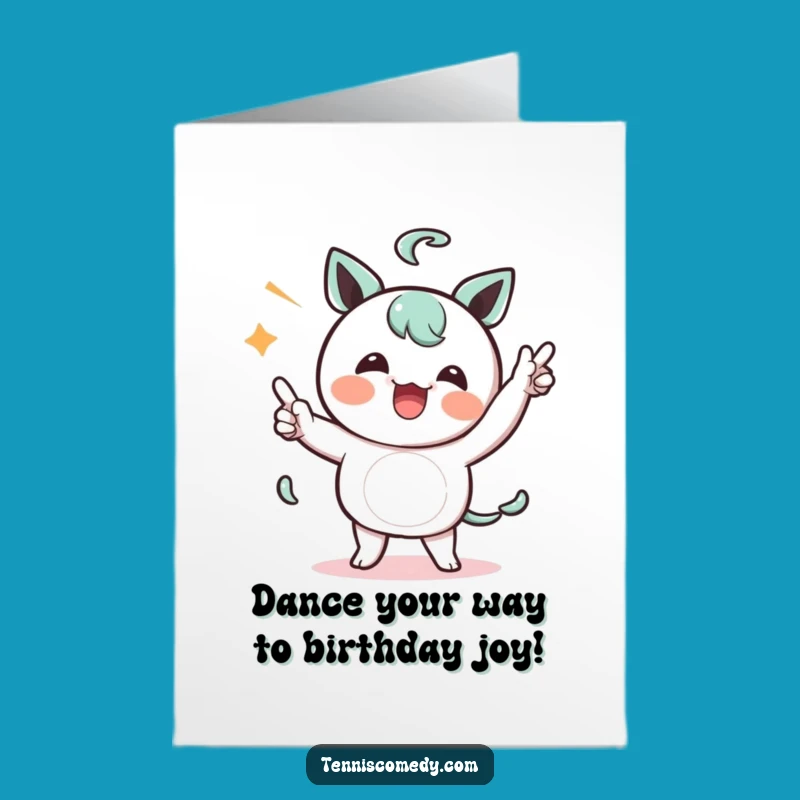 Free Printable Kawaii Dance Celebration Birthday Card: Funny Character Downloadable Gift