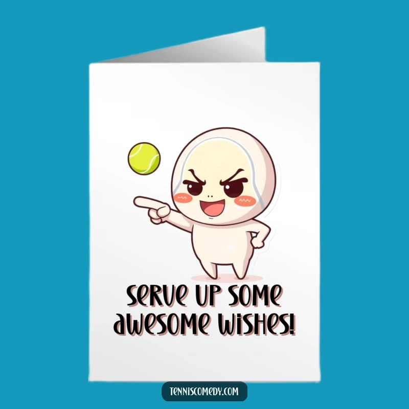 Free Printable Birthday Card: Funny Tennis Character, Mischievous Grin, Downloadable Fun Gift