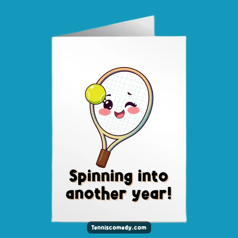 Free Printable Birthday Card: Winking Tennis Racket, Funny Downloadable Gift for Players