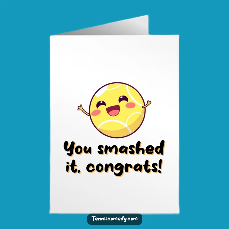 Free Printable Congrats Card: Bouncing Tennis Ball, Funny Downloadable for Victories