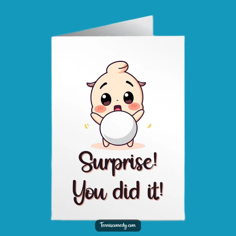 Free Printable Congrats Card: Surprised Tennis Character Ball Greeting Downloadable Gift