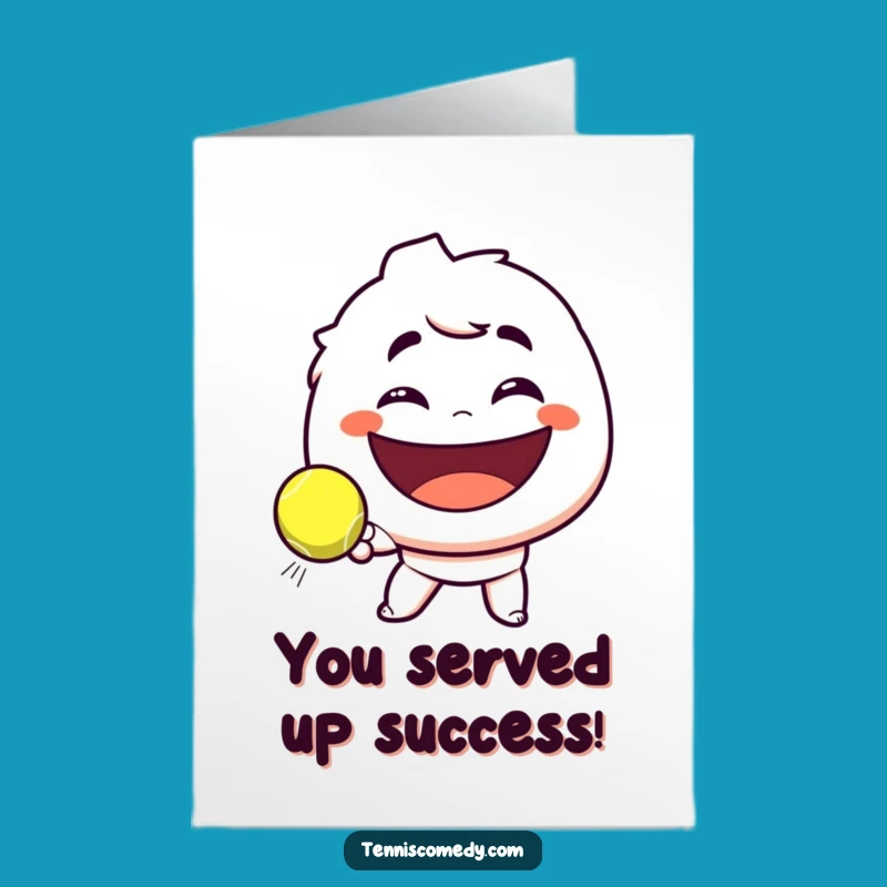 Free Printable Funny Tennis Win Card: Smirking Character Scores Victory