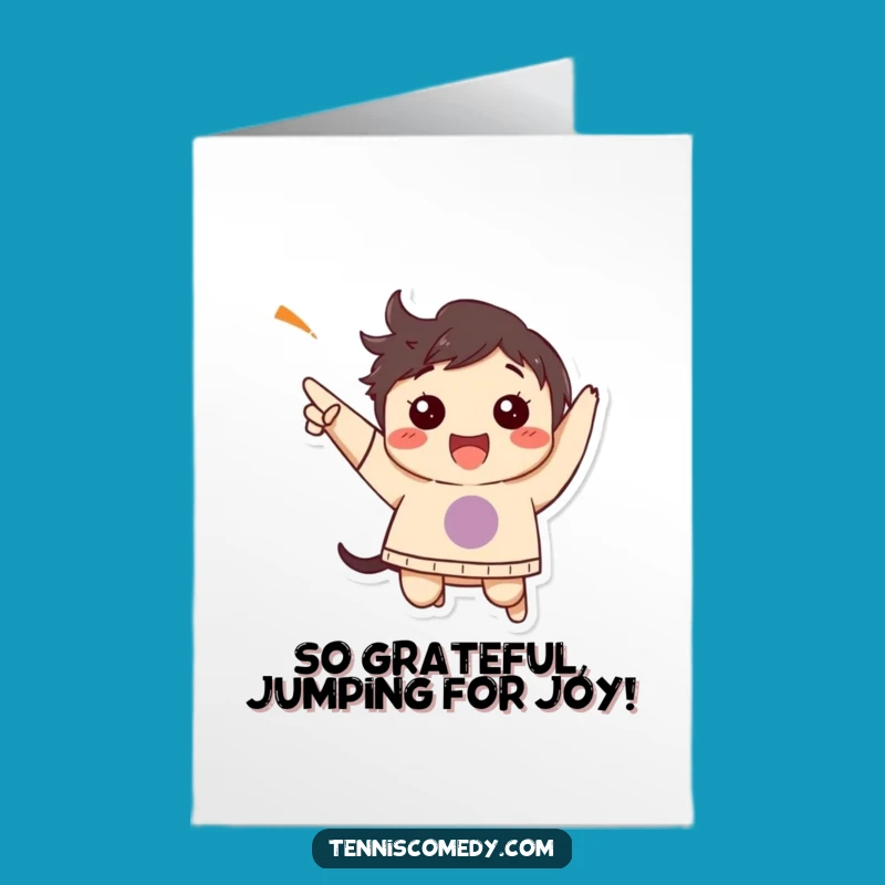 Free Printable Funny Thank You Jumping Card - Grateful Leap Downloadable