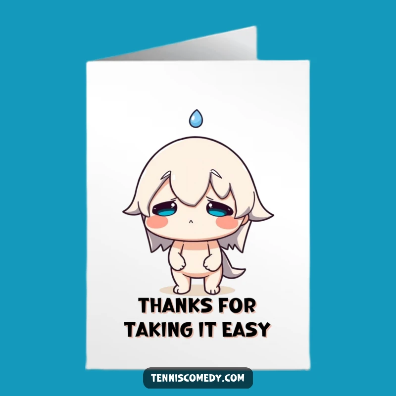 Free Printable Thank You Card: Sweaty Character's Exhausted Gratitude