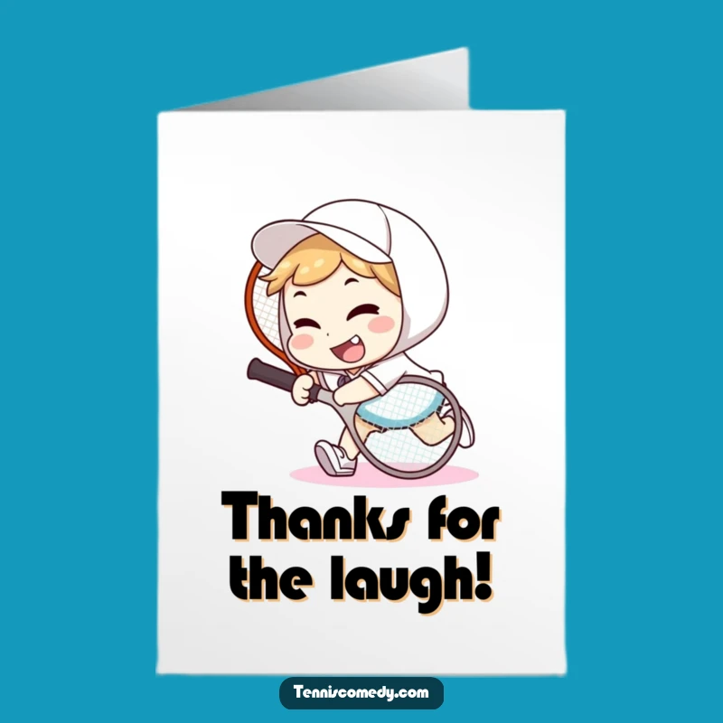 Free Printable Thank You Card: Tennis Racket Tumble, Funny Downloadable Gratitude