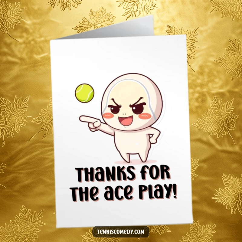 Funny Free Printable Thank You Card: Mischievous tennis character with a grin, pointing at a ball, offering thanks.